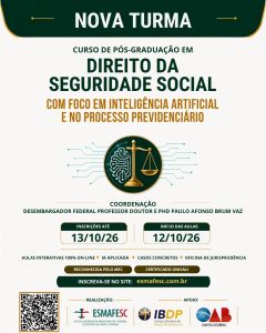 Pós-Graduação Lato Sensu: DIREITO DA SEGURIDADE SOCIAL COM FOCO NA INTELIGÊNCIA ARTIFICAL E NO PROCESSO PREVIDENCIÁRIO
